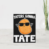 Taters Gonna Tate - Grappige Aardappel Tater Tot L Kaart (Voorkant)