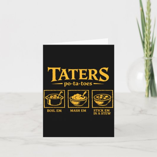 Taters -ta-toes T, Funny Tatoes Ta Toes  Kaart (Voorkant)