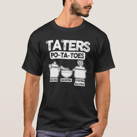Taters tv's boil'em Mash'em Stick in een St. T-shirt (Voorkant)