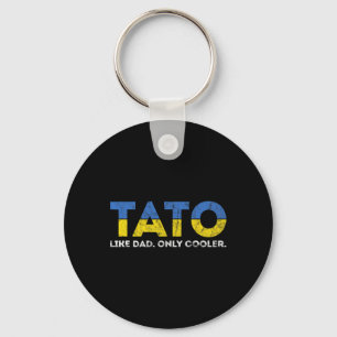 Tato Like Vader Alleen Cooler - Oekraïense Vader U Sleutelhanger