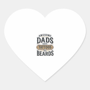 Tatoeages en baarden maken vaders superieur Vintag Hart Sticker