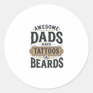 Tatoeages en baarden maken vaders superieur Vintag Ronde Sticker