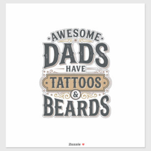 Tatoeages en baarden zijn vet cool voor vaders Vin Sticker