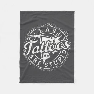 Tatoeages zijn stoer shirt Funny Tattoo Artist Ink Fleece Deken