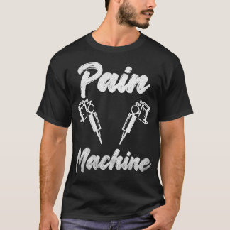 Tattoo Artiest Art Job Ink Pain-machine T-shirt