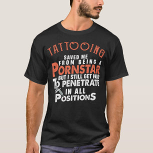 Tattoo Artist Tattooist T - shirts