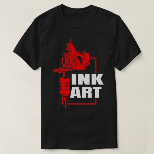 Tattoo Ink Art Tattoog Machine Tats Lover Tattoo T-shirt (Design voorkant)