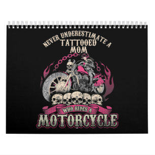 Tattoo mam Biker onderschat motorrijwiel nooit Kalender