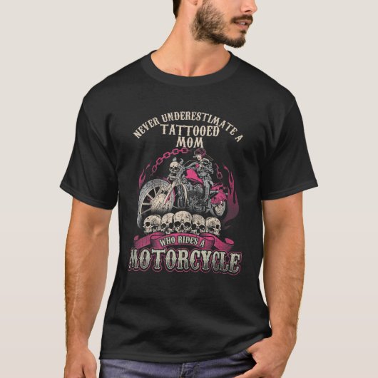 Tattoo mama Biker Chick Lady onderschat Mo nooit T-shirt (Voorkant)