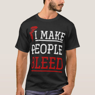 Tattoo ontwerp  Ik maak mensen gebleed inkt T-shirt