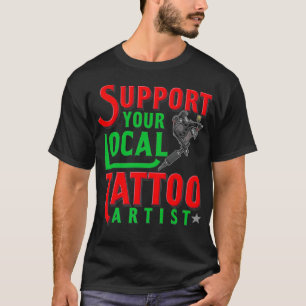 Tattoo voor een Lover Ink en Tattoo Artist Premi T-shirt