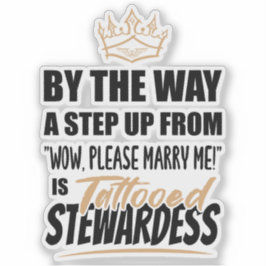 Tattooed Stewardess is de Ultimate in Appeal Gift Sticker