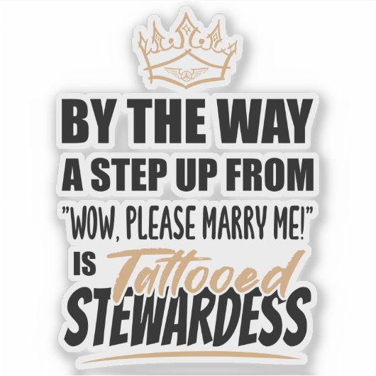 Tattooed Stewardess is de Ultimate in Appeal Gift Sticker (Voorkant)