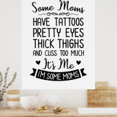 Tattoog mam Ik ben het Poster (Keuken)