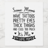 Tattoog mam Ik ben het Wijn Etiket (Enkel label)