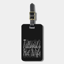 Tattooisten Hot Wife Bagagelabel