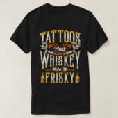 Tattoos en maakt me riskant t-shirt (Design voorkant)