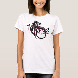 Tattoos...het is wat ik doe!! t-shirt