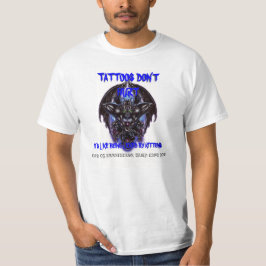 Tattoos Hurt niet T-shirt
