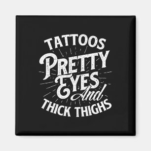 Tattoos  ogen en dikke dijen - Gym Fitness Magneet