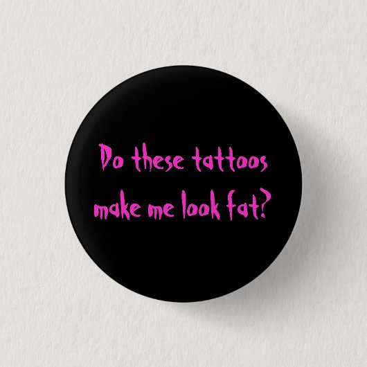 Tattoos Ronde Button 3,2 Cm (Voorkant)