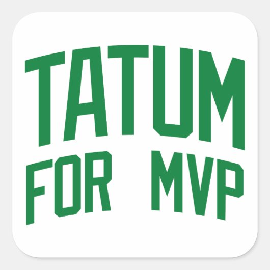 Tatum voor MVP - Boston Basketball Vierkante Sticker (Voorkant)