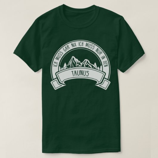 Taunus Hessen Hunting Hiking Gift Idea T-shirt (Design voorkant)