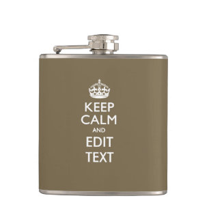 Taupe Keep Calm And Your Text Easily Heupfles