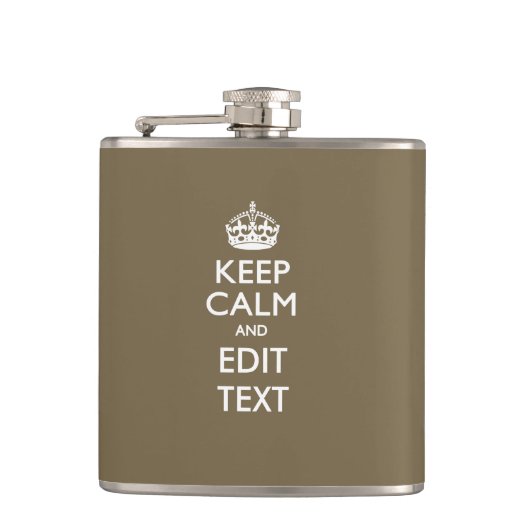 Taupe Keep Calm And Your Text Easily Heupfles (Voorkant)