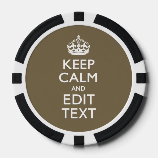 Taupe Keep Calm And Your Text Easily Poker Chips (Voorkant)