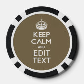 Taupe Keep Calm And Your Text Easily Poker Chips (Achterkant)