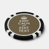 Taupe Keep Calm And Your Text Easily Poker Chips (Enkel)