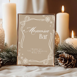 Taupe Winter Coquette "Momosa" Mimosa Bar Sign Kaart