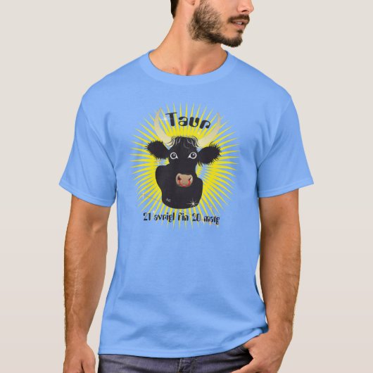 Taur 21 avrigl fin 20 matg t-shirt (Voorkant)