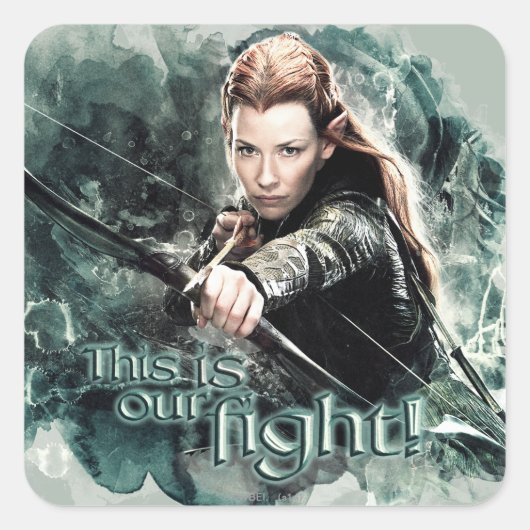 TAURIEL™ - Dit is onze strijd Vierkante Sticker (Voorkant)