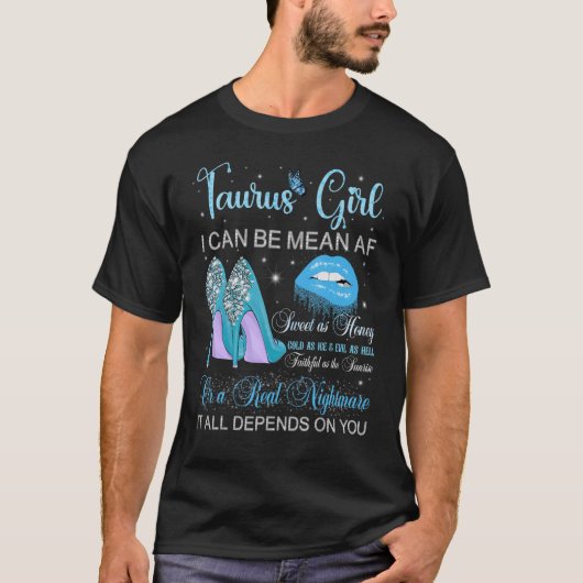 Taurus Girl Birthday High Heels Drift Lips Butt T-shirt (Voorkant)
