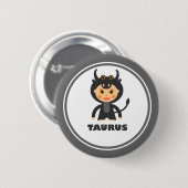 Taurus is mijn Zodiac-teken Ronde Button 5,7 Cm (Voorkant /achterkant)