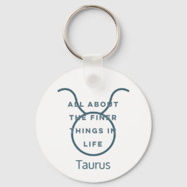 Taurus Zodiac Sign Fun Quote in Blue Text Birthday Sleutelhanger