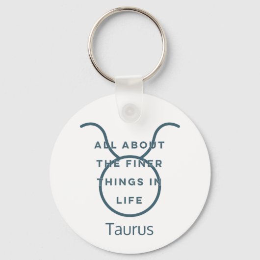 Taurus Zodiac Sign Fun Quote in Blue Text Birthday Sleutelhanger (Voorkant)