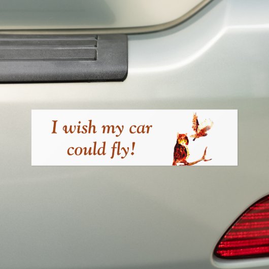 Tawny Owl Art Ik wou dat ik kon vliegen! Bumpersticker (Op auto)