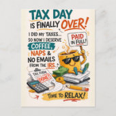 Tax Day Is Finally Over Funny Coffee Relax Briefkaart (Voorkant)