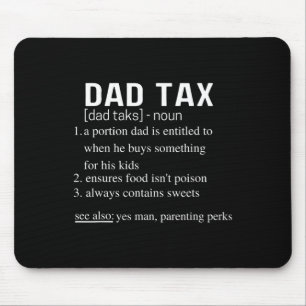 Tax Funny Dad Belasting Definitie Vaderdag 3 Muismat