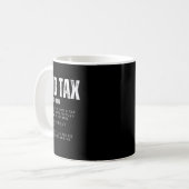 Tax Funny Dad Belastingdefinitie Vaderdag 2 Koffiemok (Voorkant links)