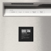 Tax Funny Dad Belastingdefinitie Vaderdag 2 Magneet (Insitu (Vaatwasser))