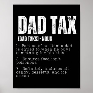Tax Funny Dad Belastingdefinitie Vaderdag 2 Poster
