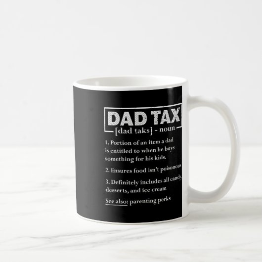 Tax Funny Dad Belastingdefinitie Vaderdag Koffiemok (Rechts)