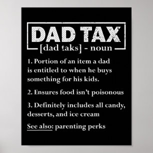 Tax Funny Dad Belastingdefinitie Vaderdag Poster