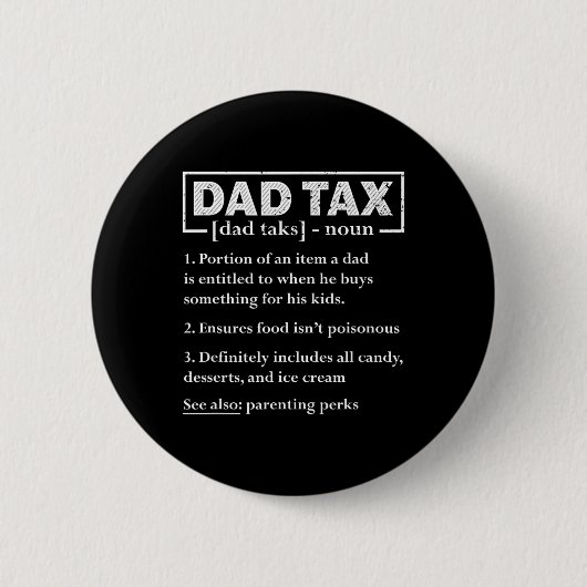 Tax Funny Dad Belastingdefinitie Vaderdag Ronde Button 5,7 Cm (Voorkant)