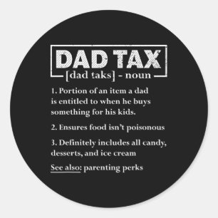 Tax Funny Dad Belastingdefinitie Vaderdag Ronde Sticker