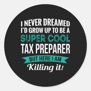 Tax Preparer appreciatie Ronde Sticker